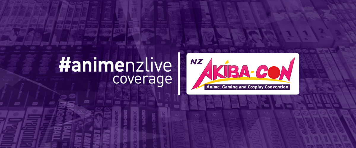NZ Akiba-Con 2016 Coverage